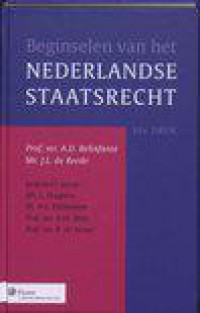 Beginselen van het Nederlands staatsrecht / druk 16