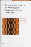 Geschriften vanwege de Vereniging Corporate Litigation 2008-2009