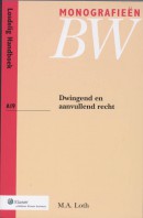 Monografieen BW Dwingend en aanvullend recht