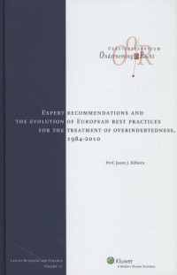 Law of Business and Finance Expert recommendations and the evolution of European best practices for the treatment of overindebtedness, 1984-2010