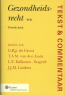 Tekst & Commentaar: Gezondheidsrecht