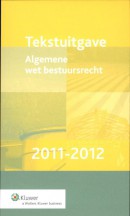 Tekstuitgave Algemene wet bestuursrecht 2011-2012