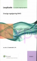 Lexplicatie Overige regelgeving WAO