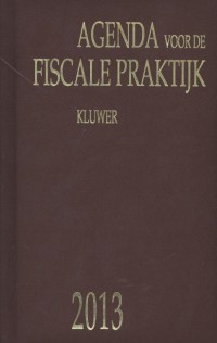 Agenda voor de fiscale praktijk 2013