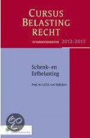 Studenteneditie Cursus Belastingrecht Schenk- en Erfbelasting, 2012-2013