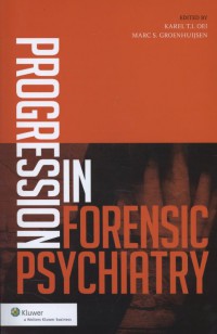 Progression in forensic Psychiatry: About Boundaries