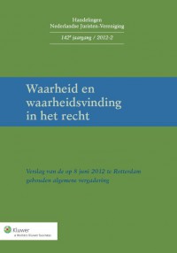 Handelingen Nederlandse Juristen-Vereniging Verslag Jaarvergadering NJV 2012