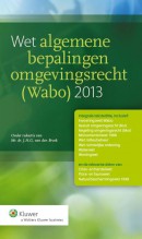 Wet algemene bepalingen omgevingsrecht (Wabo), 2013