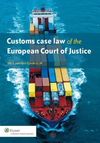 Customs case law of the European Court of Justice