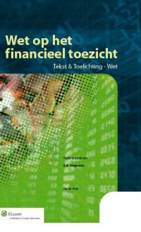 Wet op het financieel toezicht tekst & toelichting