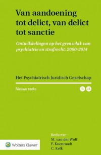 Van aandoening tot delict, van delict tot sanctie