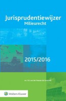 Jurisprudentiewijzer Milieurecht 2015/2016