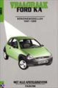 Autovraagbaken Vraagbaak Ford Ka Benzinemodellen 1997-1999