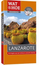 Wat & Hoe Onderweg Lanzarote