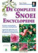 De complete snoeiencyclopedie