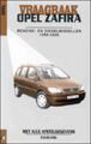 Autovraagbaken Vraagbaak Opel Zafira Benzine- en dieselmodellen 1998-2000