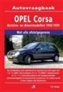 Autovraagbaken Vraagbaak Opel Corsa Benzine-en dieselmodellen 1993-1999
