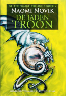 De Temeraire-trilogie 2 De jaden troon
