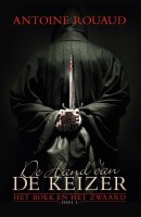 De hand van de keizer - Het boek en het zwaard deel 1
