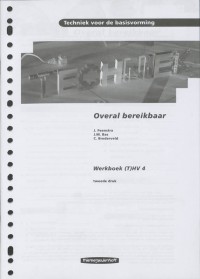 Techniek voor de basisvorming Mhv 4 overal bereikbaar Werkboek