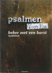 Psalmen voor nu Beker met een barst : muziekboek