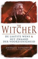 The Witcher - De Laatste Wens & Het Zwaard der Voorzienigheid