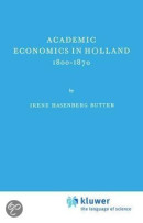 Academic Economics in Holland. 1800-1870