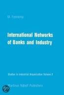 International Networks of Banks and Industry 1970-1976