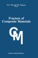 Fracture of composite materials proc. 1981