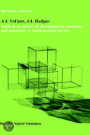 Analysis in Classes of Discontinuous Functions and Equations of Mathematical Physics