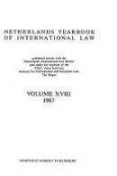 NETHERLANDS YEAR BOOK OF INTERNATIONAL LAW (1987)