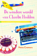 De wondere wereld van Charlie Haddon