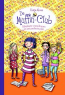 De Muffin-Club 4, Allerbeste vriendinnen en het perfecte plan