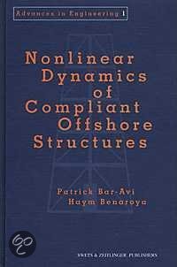 Nonlinear Dynamics of Compliant Offshore Structures