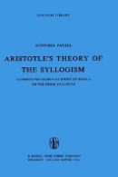 Aristotles Theory of the Syllogism