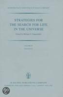 Strategies For The Search For Life In The Universe