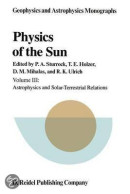 Physics of the sun 3