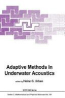Adaptive Methods In Underwater Acoustics