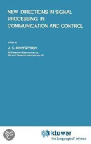 New Directions in Signal Processing in Communication and Control