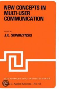 New Concepts In Multi-User Communication