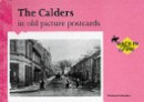 The Calders in old picture postcards