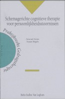 Praktijkreeks gedragstherapie Schemagerichte cognitieve therapie voor persoonlijkheidsstoornissen