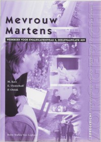Zorggericht Mevrouw Martens 4 409 Werkboek