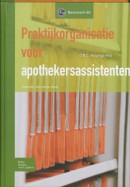 Basiswerk AG Praktijkorganisatie voor apothekersassistenten