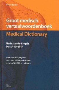 Groot medisch vertaalwoordenboek Medical dictionary