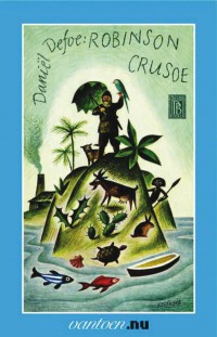 Vantoen.nu Leven en de vreemde verbazingwekkende avonturen van Robinson Crusoe