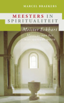 Meesters in spiritualiteit Meister Eckhart