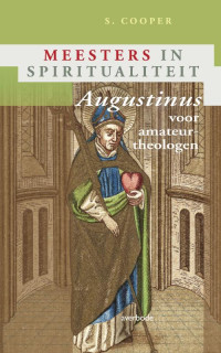 Meesters in spiritualiteit Augustinus