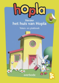 Versier het huis van Hopla