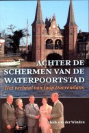 Achter de schermen van de Waterpoortstad